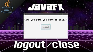 JavaFX logout/exit button 🚪