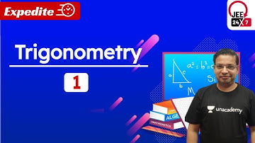 JEE Maths: Trigonometry 1 | JEE 24x7 Expedite | Mohit Singla