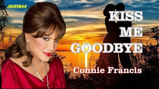 Kiss Me Goodbye (1969) - Connie Francis