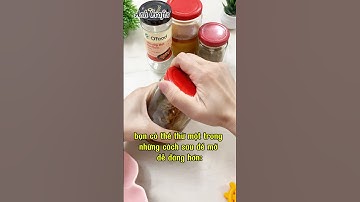 Mẹo Mở Nắp Chai Lọ Thuỷ Tinh Bị Vặn Chặt Chỉ Trong Nháy Mắt Mà Bạn Nên Biết #shorts