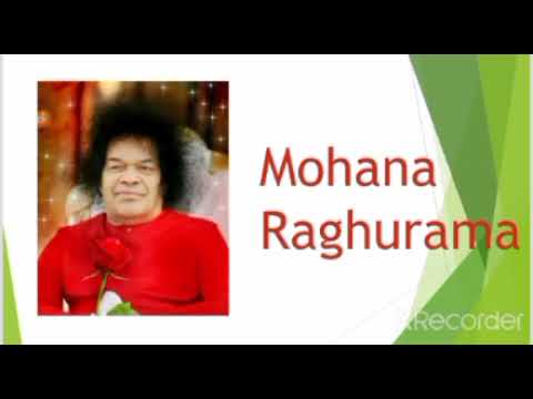 Mohana Raghurama Sathya Sai Bajan