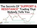 The Secrets Of "Support and Resistance" Trading That Nobody Tells You