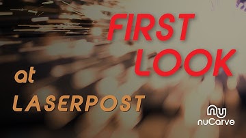 LaserPost First Look