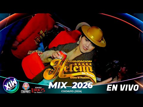 Agrupación Helena Mix 2026 En Vivo Cochuyo Master Mix Bolivia 