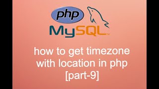 How to get timezone and location from timezone in php [part-9] screenshot 5