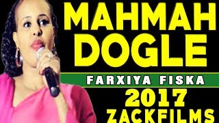 FARXIYA FISKA┇MAAHMAAH DUUGLE ᴴᴰ 2017┇LYRICS