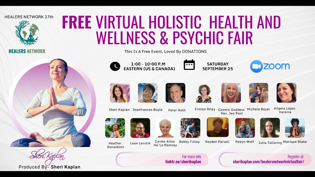 Healers Network Virtual Global Psychic, Holistic Health, Wellness Fair ...