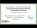 Webinaire rjif  prsentation de la spcialit maladies infectieuses et tropicales