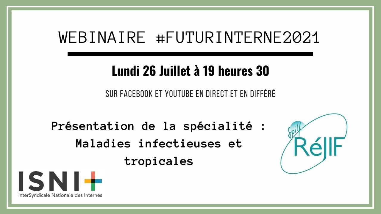 Webinaire RéJIF : présentation de la spécialité Maladies infectieuses et tropicales