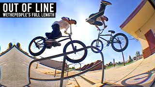 FULL BMX DVD // OUT OF LINE - WETHEPEOPLE - YouTube