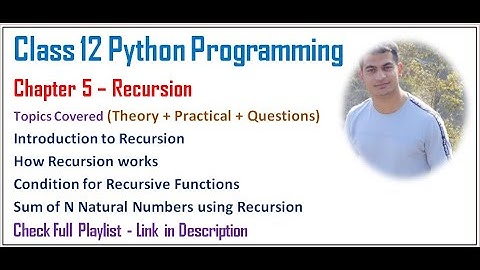 Recursion | Class 12 Computer Science with Python (Video 30)
