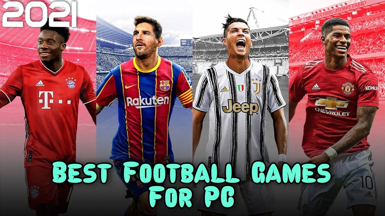 10 Best Football Games For PC 2021 Games Puff