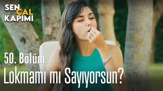 Lokmamı mı sayıyorsun? - Sen Çal Kapımı 50.  Resimi