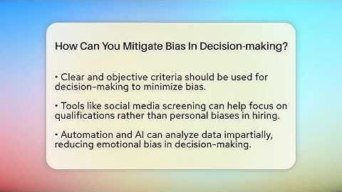 How Can You Mitigate Bias In Decision-making? - Everyday-Networking