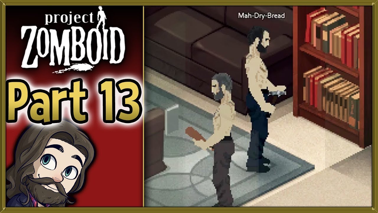 Project Zomboid Multiplayer Gameplay - Part 13 - Let's Play Walkthrough ...