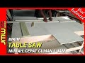 Bikin Table Saw Murah Meriah Cepat Cuman 1 jam