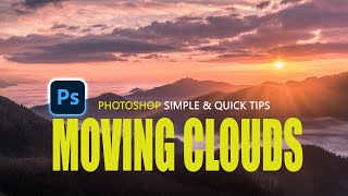 Moving sky clouds - Photoshop SLOW STEP by STEP tutorial for beginners