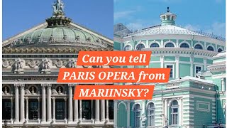 Can you tell PARIS OPERA from MARIINSKY?