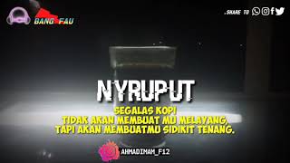 Story wa keren 30 detik || kopi hitam kupu kupu