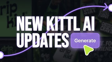 New Kittl AI Features & Updates You Need To Know ASAP