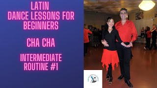 Dance Lessons for Beginner - Cha Cha - Intermediate Routine #1