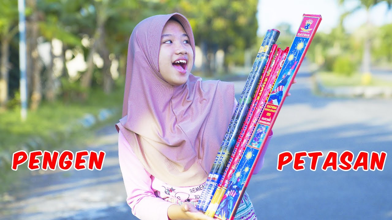 Drama | Dinda Pengen Petasan