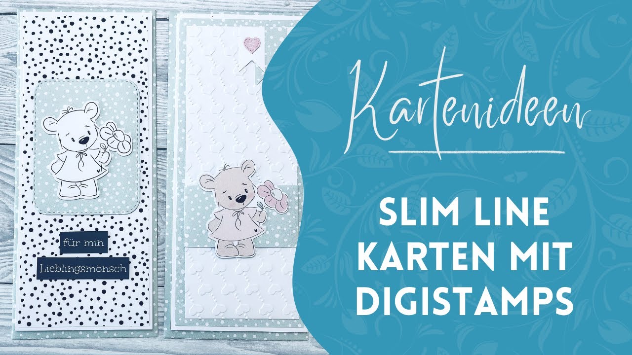 Slimline Karten mit Digistamps basteln