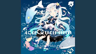 iceQuarium (feat. 初音ミク)
