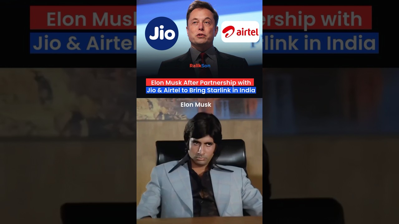 Elon Musk After Partner with Jio & Airtel to Bring Starlink in India