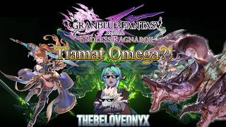 GBF: Relink - Endless Ragnarok | TIAMAT OMEGA?! ❤️🔥 #granbluefantasyrelink GBF: Relink - Endless Ragnarok | TIAMAT OMEGA?! ❤️🔥 #granbluefantasyrelink