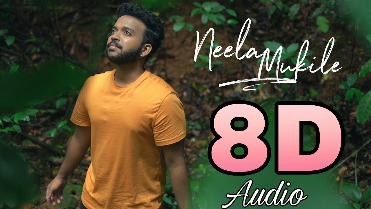 Neela Mukile  KS Harisankar  8D song use headset  Latest Malayalam song