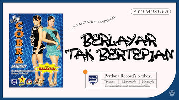 Berlayar Tak Bertepi - Ayu Mustika - New Cobra Jandhut vol.7 (Official Music Video).
