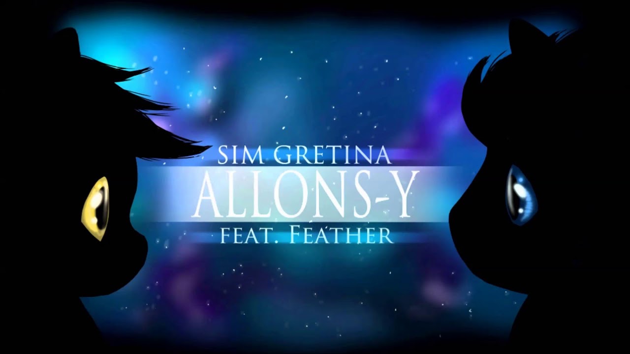 Sim Gretina & Feather - Allons-y (Remix)