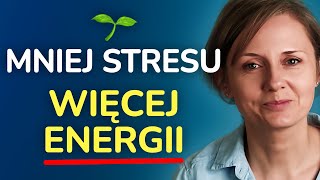 Jak poczuć się lepiej ze sobą i zyskać więcej energii - 4 rzeczy, które warto sobie odpuścić