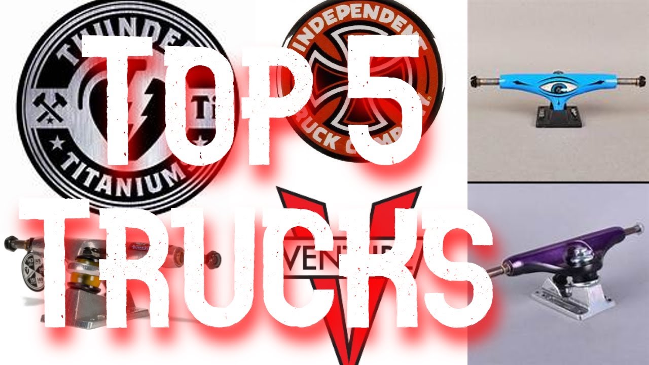 Top 5 Skateboard Trucks for All Types of Skaters YouTube