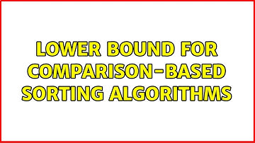 Lower Bound for Comparison-based sorting algorithms