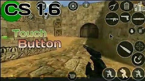 CS 1.6 Android - TouchButton