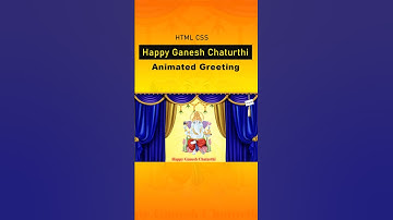 Create Ganesh Chaturthi Wishing Greetings using HTML and CSS | Happy Ganesh Chaturthi #shorts #viral