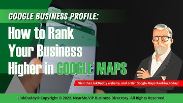 How to Rank Your Business Higher in Google Maps