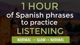 1 HOUR OF SPANISH PHRASES: LISTENING PRACTICE FOR BEGINNERS || LEARN SPANISH CONVERSATION