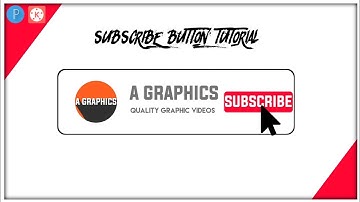 New Subscribe Button Tutorial |Pixellab And Kinemaster Easy Tutorial 🔥🔥| A GRAPHICS