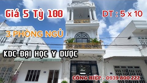 Nhà 1 trệt 2 lầu Kế Đại Học Y Dược Cần Thơ