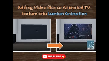 Adding Video files or Animated TV texture into LUMION Animation