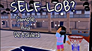 HOW TO *SELF-LOB* ON CONTROLLER|HOOPS LIFE| *FUN*