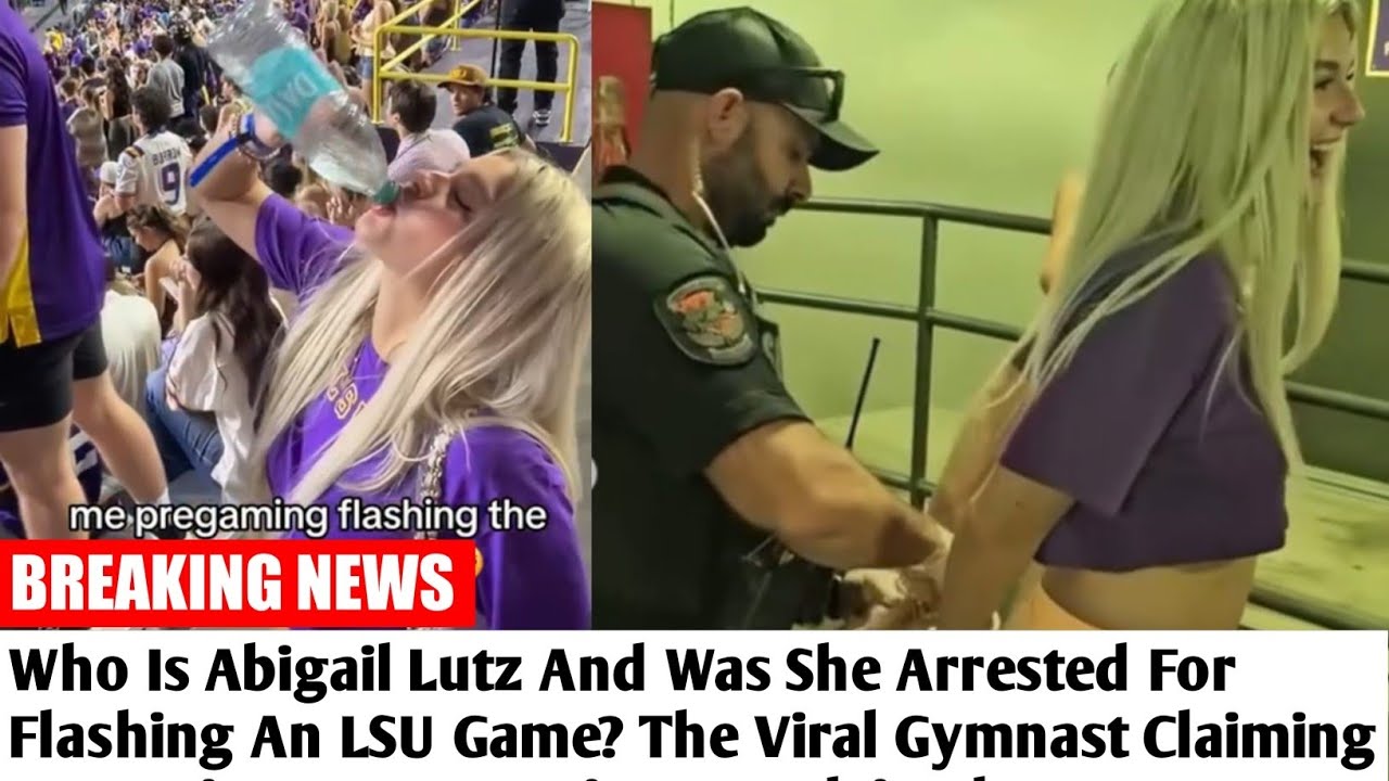Who Is Abigail Lutz And Was She Arrested For Flashing An LSU Game? The