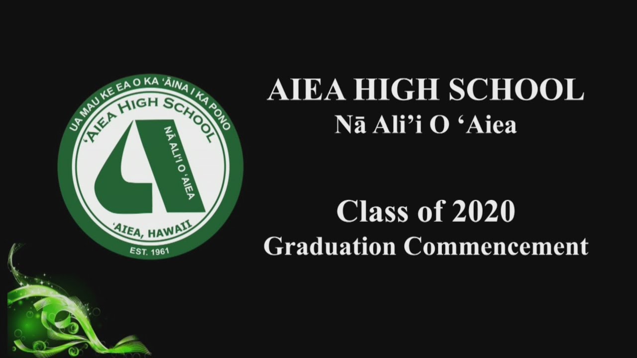 Virtual graduation for Aiea High School’s graduating class of 2020