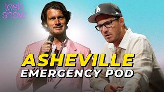 Asheville Emergency Pod | Tosh Show