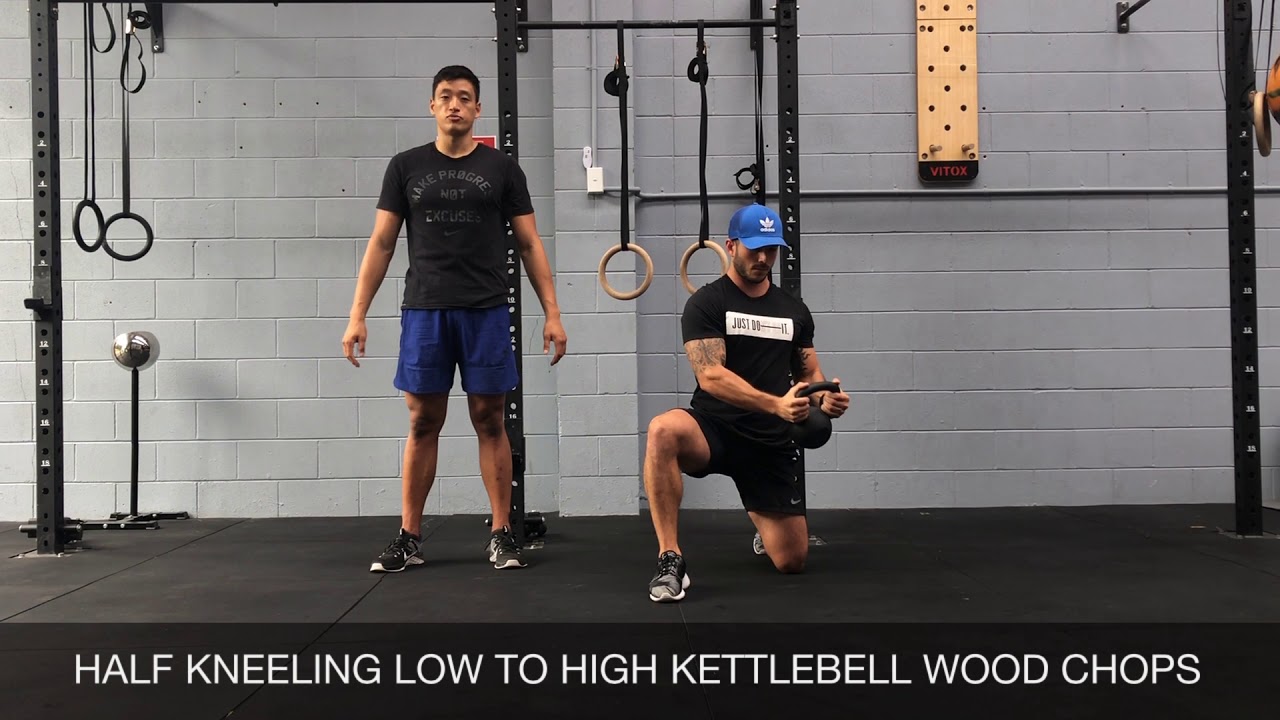 HALF KNEELING LOW TO HIGH KETTLEBELL CHOPS YouTube