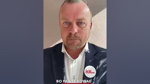 Arkadiusz Chęciński - Głos Poparcia dla Pawła Kowala w Wyborach!