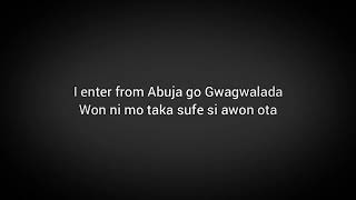 BNXN buju ft Kiss Daniel, Seyi vibez - GWAGWALADA (Lyrics Video)